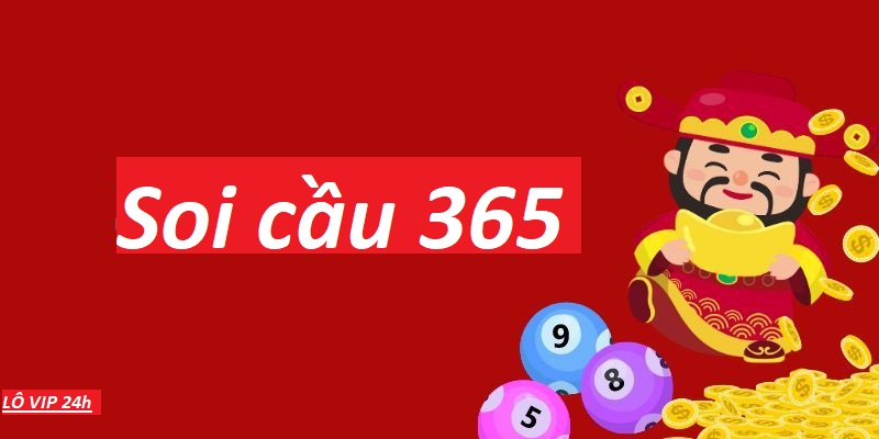 Soi cầu 365 MB số chuẩn hiện nay, miễn phí mỗi ngày