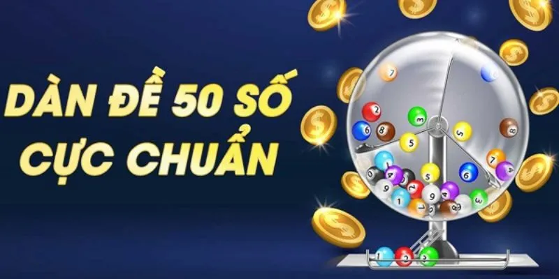 Kinh nghiệm đánh dàn đề 50 số cực chuẩn