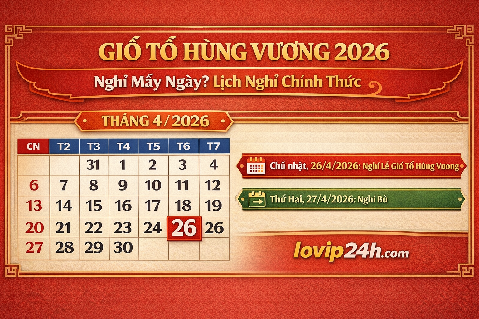 Giỗ tổ Hùng Vương được nghỉ mấy ngày?